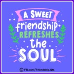 Friendship Sayings to Share 23