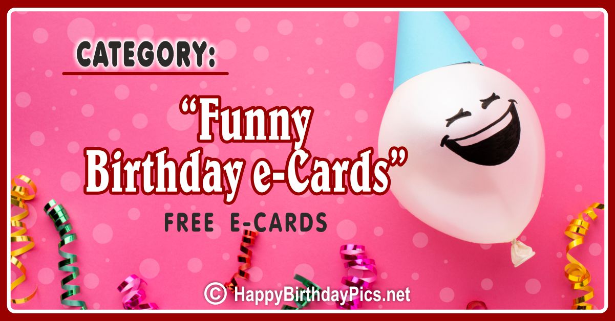 Funny Birthday eCards