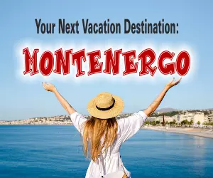 Montenergo vacation news